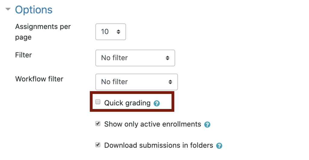 Enable Quick Grading